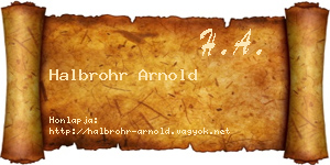 Halbrohr Arnold névjegykártya